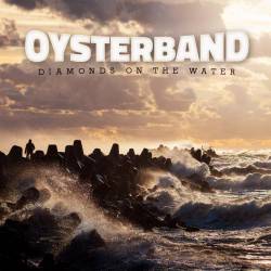 Oysterband : Diamonds on the Water